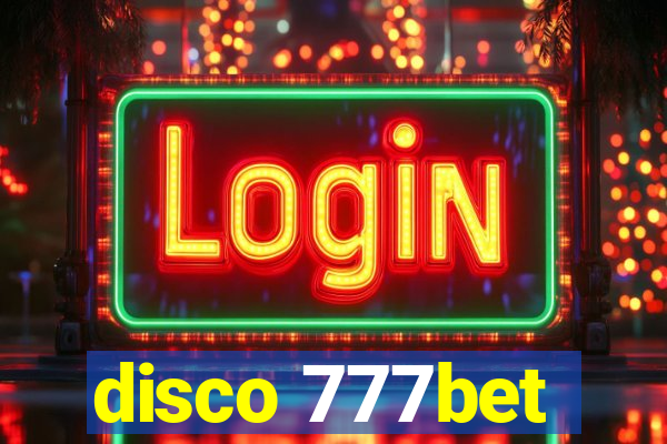 disco 777bet